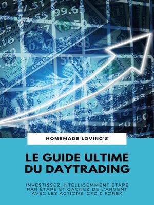 cover image of Le Guide Ultime Du Daytrading